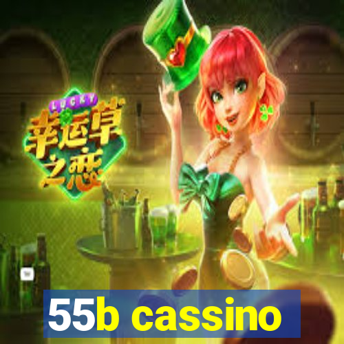 55b cassino